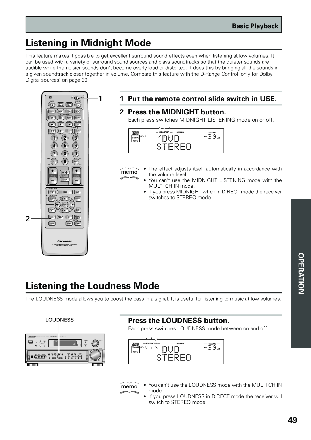 Pioneer VSX-D909S manual Listening in Midnight Mode, Listening the Loudness Mode, Press the MIDNIGHT button, Operation 