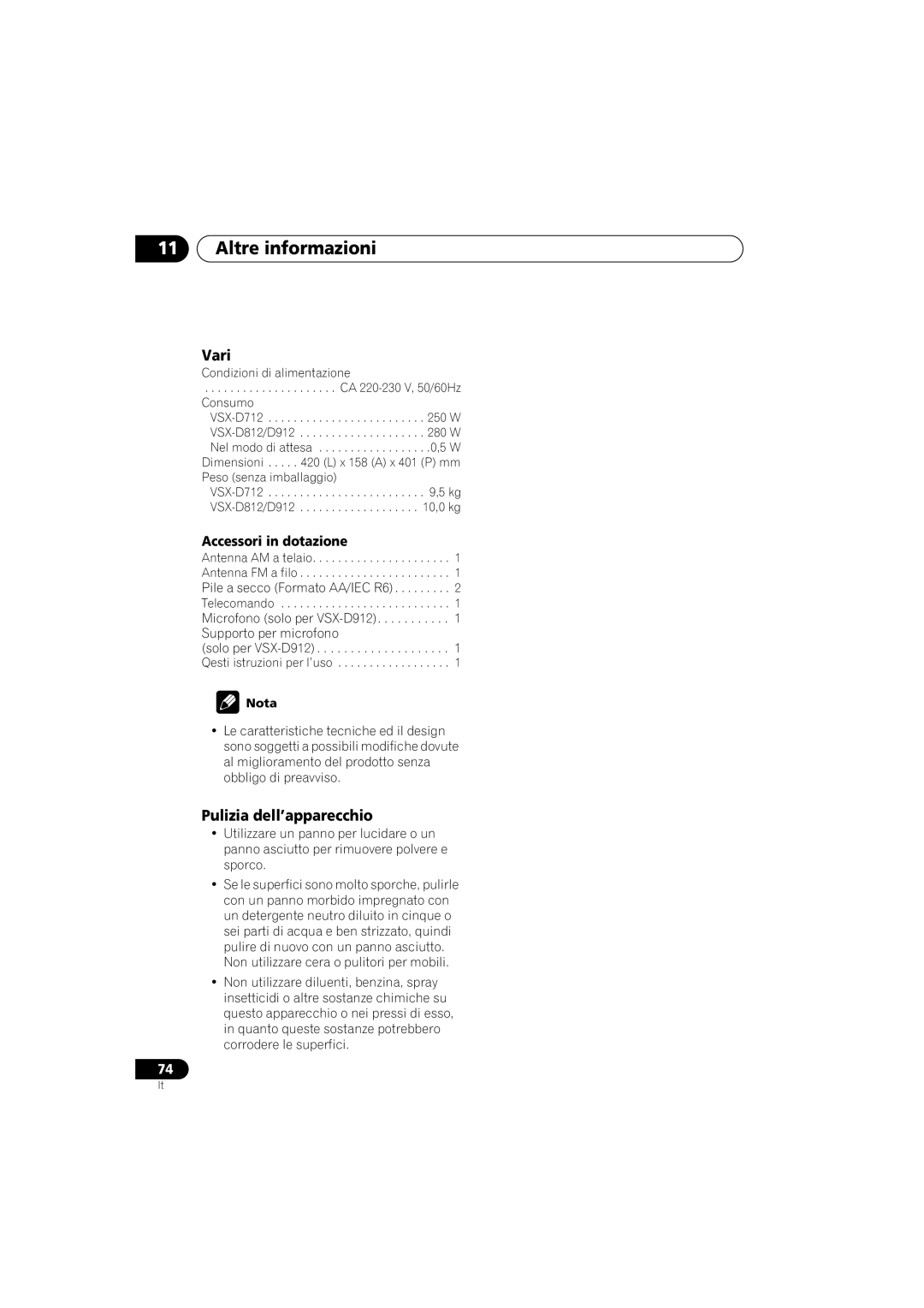 Pioneer VSX-D912, VSX-D812 operating instructions Vari, Pulizia dell’apparecchio, Accessori in dotazione 