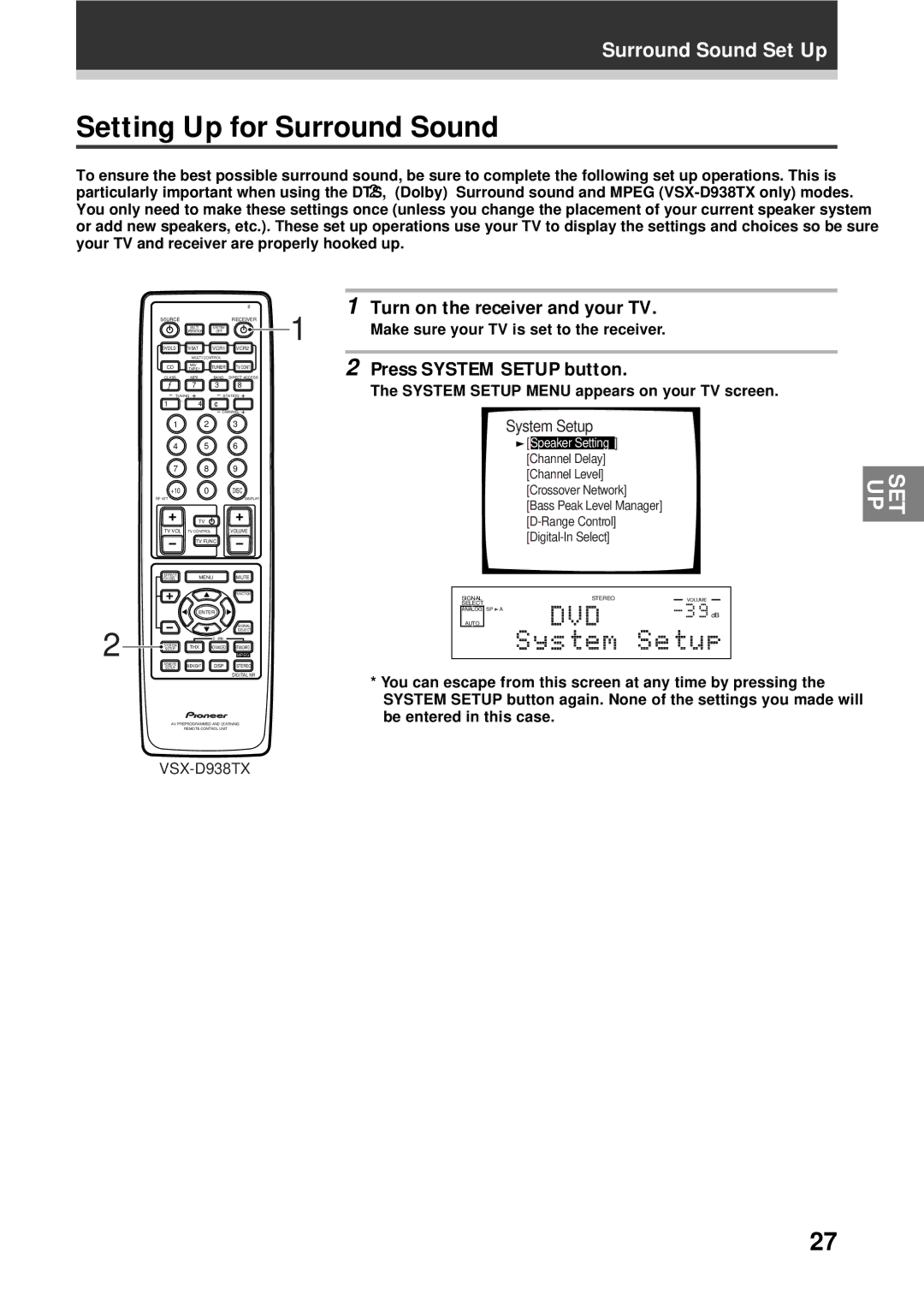 Pioneer VSX-D938TX, VSX-D908TX Setting Up for Surround Sound, Turn on the receiver and your TV, Press System Setup button 