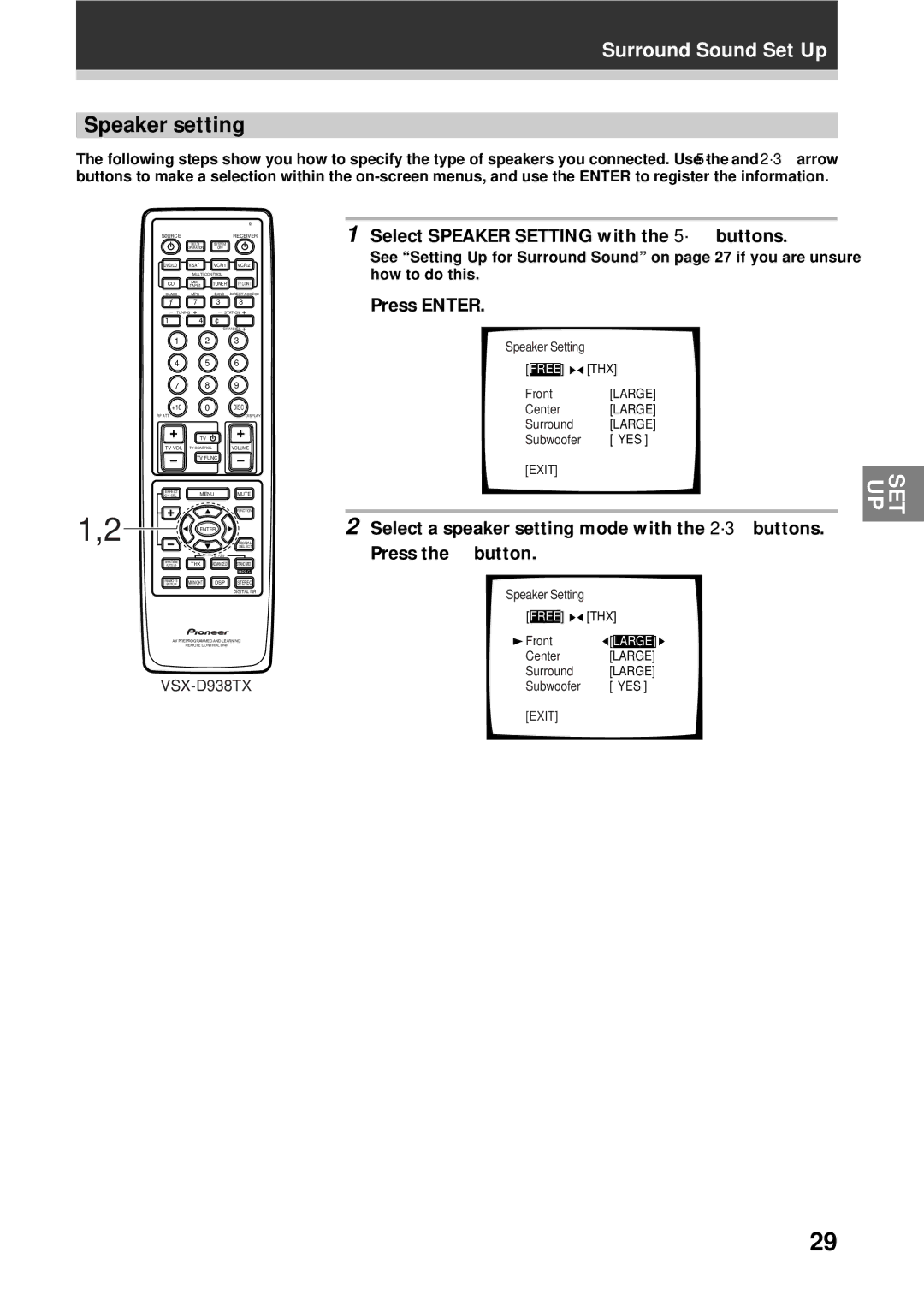 Pioneer VSX-D938TX, VSX-D908TX-G manual Speaker setting, Select Speaker Setting with the 5´ buttons, Press Enter 