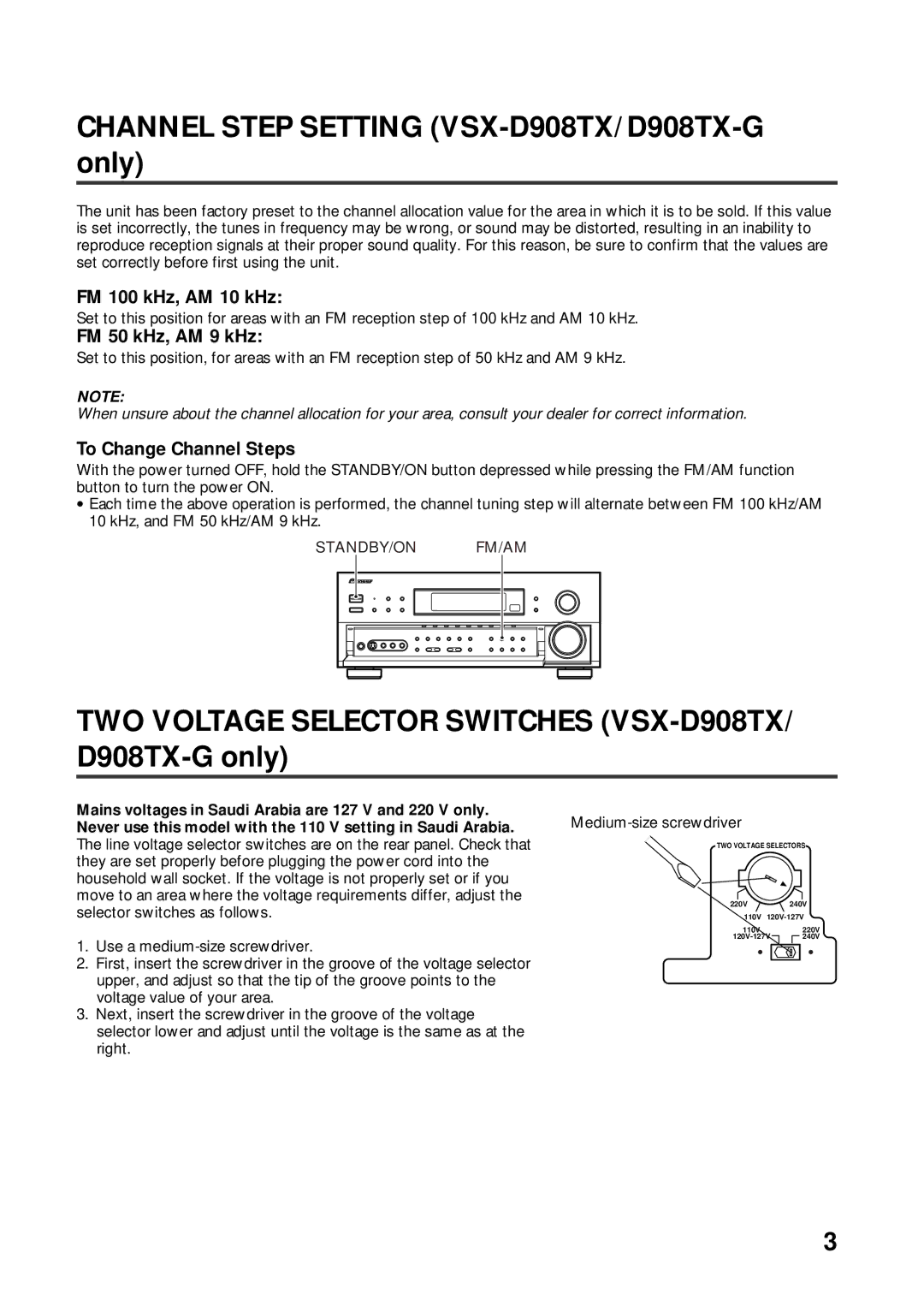 Pioneer VSX-D938TX Channel Step Setting VSX-D908TX/D908TX-G only, TWO Voltage Selector Switches VSX-D908TX/ D908TX-G only 