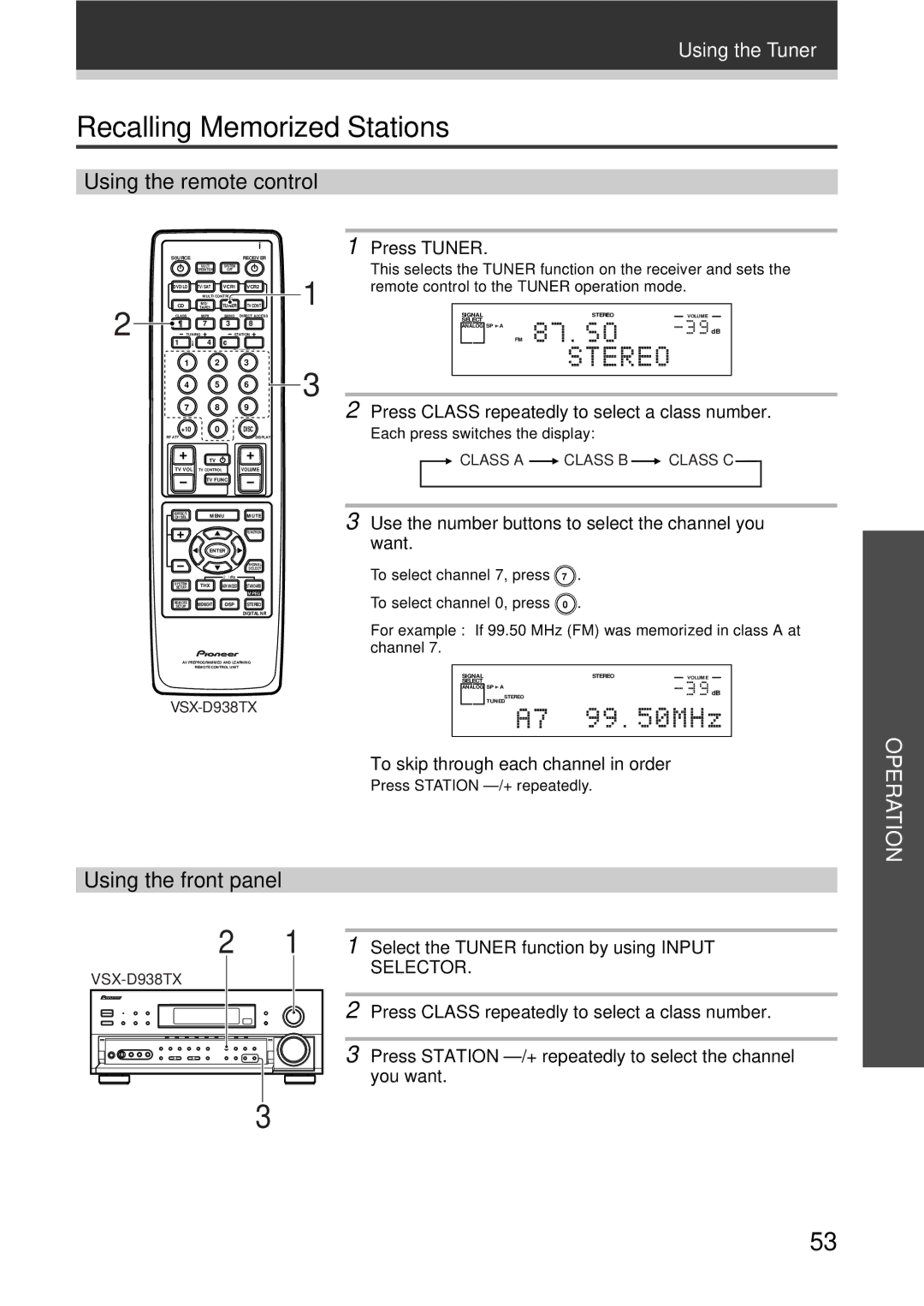 Pioneer VSX-D908TX manual Recalling Memorized Stations, Using the remote control, To skip through each channel in order 