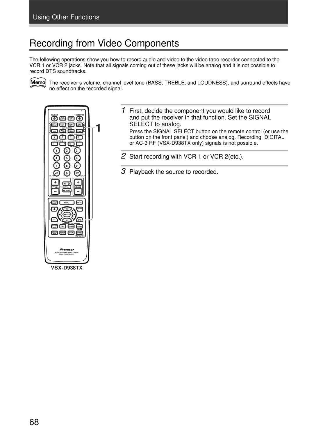 Pioneer VSX-D908TX Recording from Video Components, First, decide the component you would like to record, Select to analog 