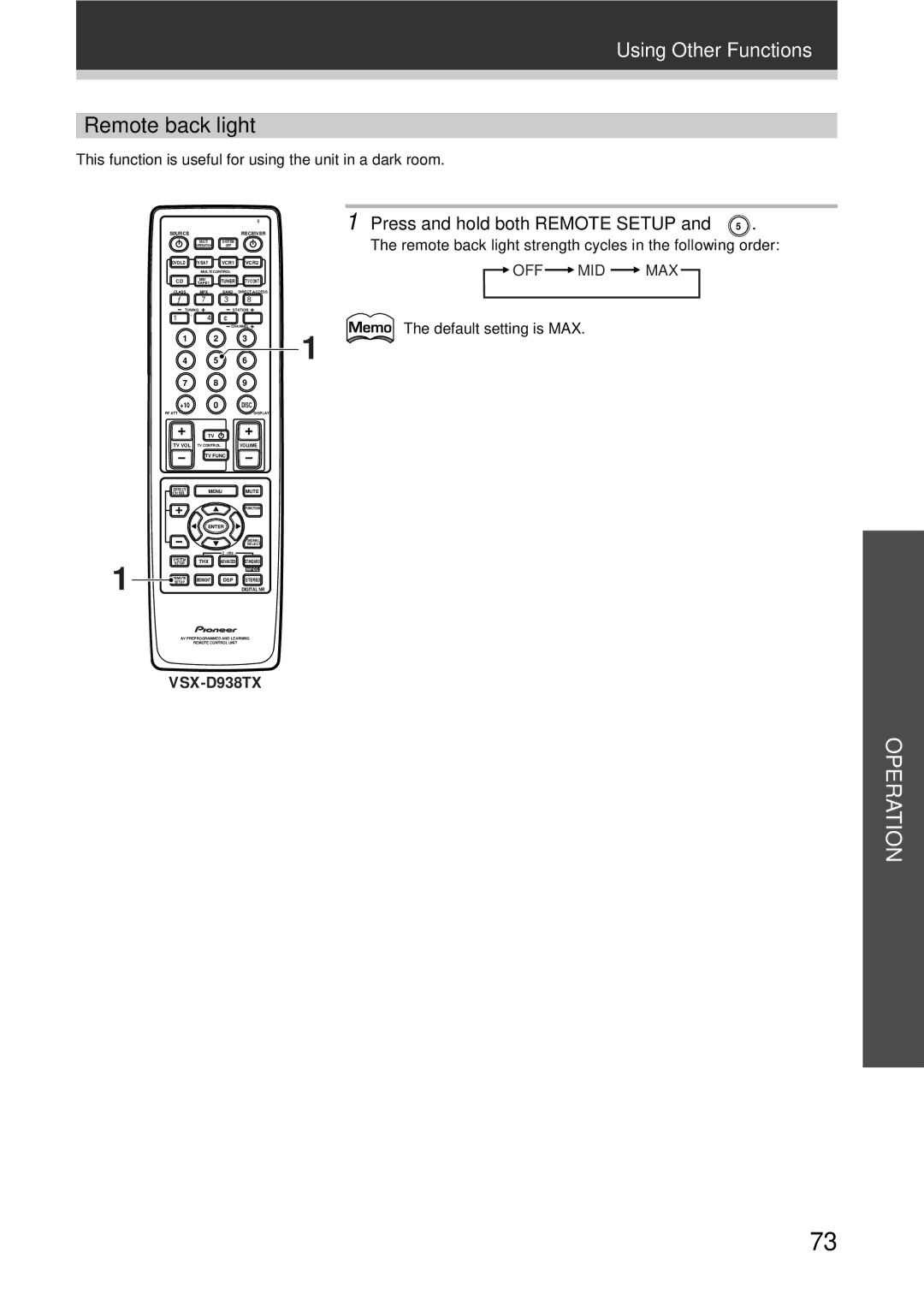 Pioneer VSX-D908TX-G, VSX-D938TX manual Remote back light, Press and hold both Remote Setup, Off Mid Max 