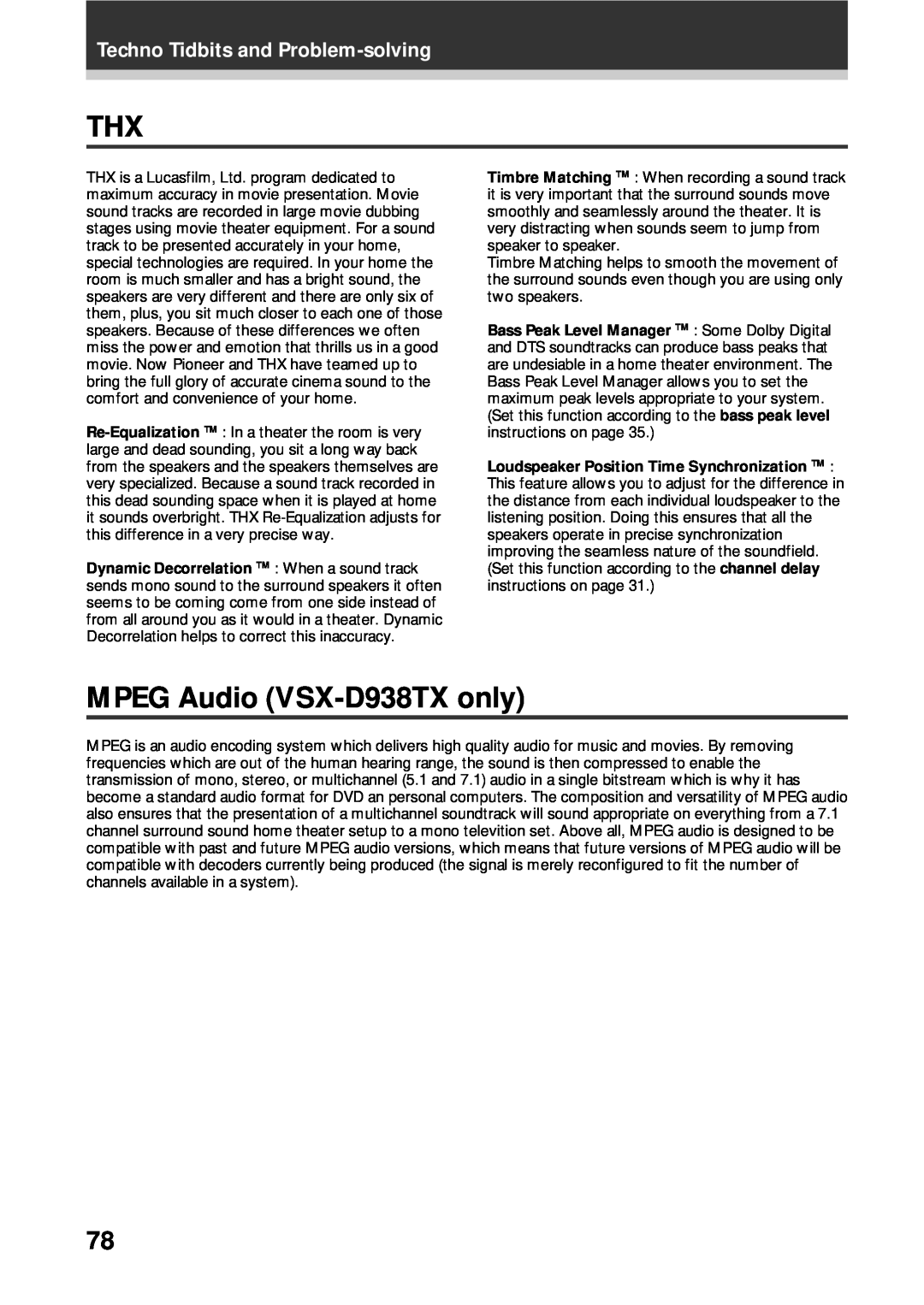 Pioneer VSX-D908TX-G manual MPEG Audio VSX-D938TXonly, Techno Tidbits and Problem-solving 