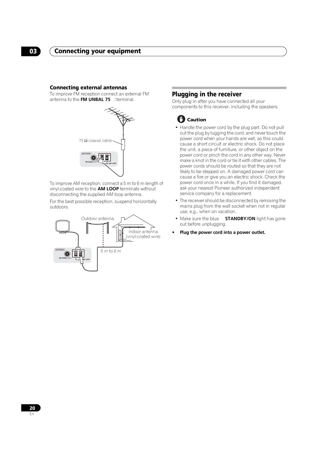 Pioneer VSX-LX50 manual Plugging in the receiver, Connecting external antennas, Plug the power cord into a power outlet 