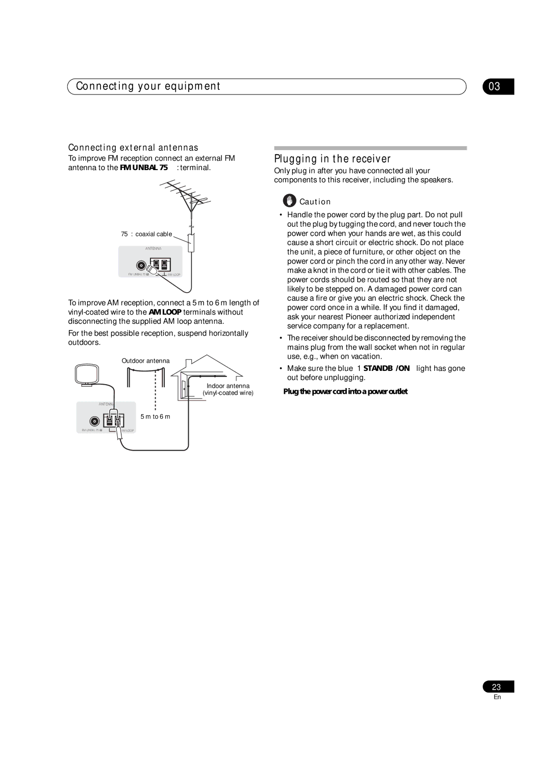 Pioneer VSX-LX51 manual Plugging in the receiver, Connecting external antennas, Plug the power cord into a power outlet 