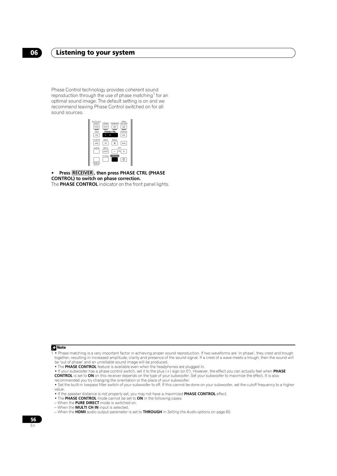 Pioneer VSX-LX52 manual Listening to your system, Phase Control indicator on the front panel lights 