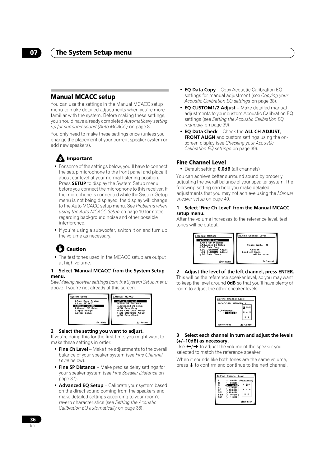 Pioneer VSX1017TXV manual 07The System Setup menu Manual MCACC setup, Fine Channel Level 