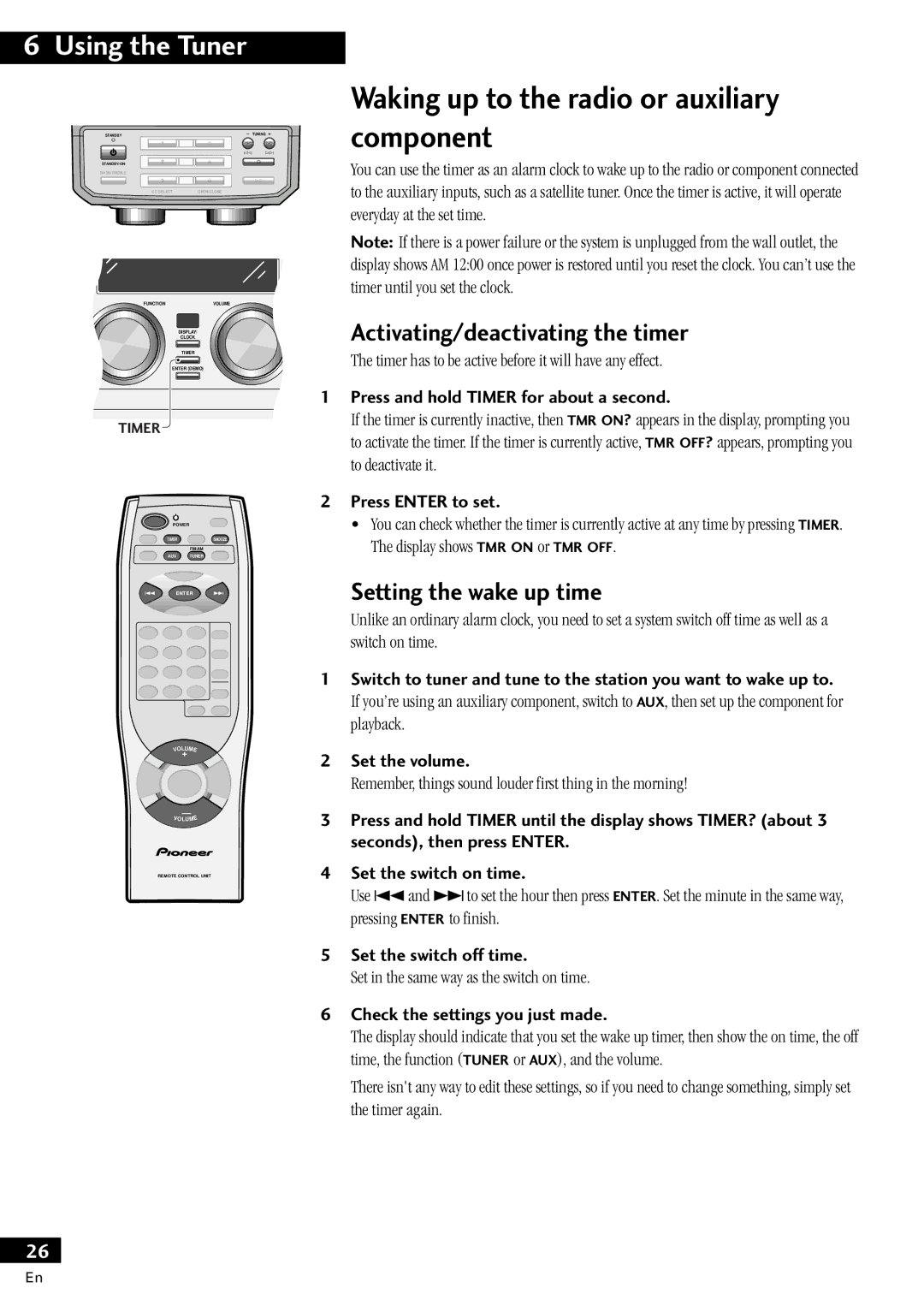 Pioneer X-MT2000 manual Waking up to the radio or auxiliary component, Set the volume 