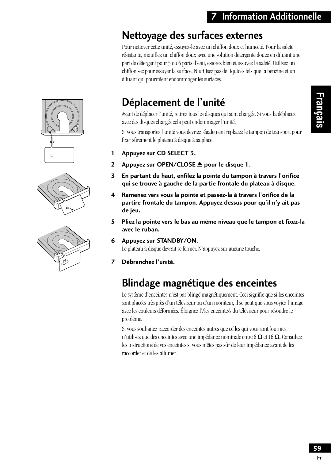 Pioneer X-MT2000 manual Nettoyage des surfaces externes, DŽplacement de lÕunitŽ, Blindage magnŽtique des enceintes 