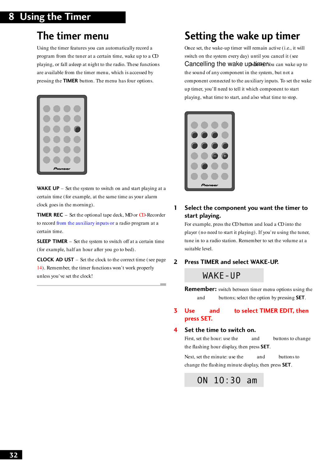 Pioneer CT-F10, XC-NS1 Timer menu, Setting the wake up timer, Select the component you want the timer to start playing 