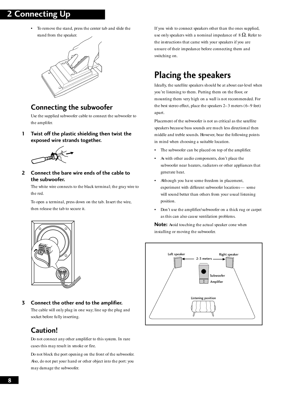 Pioneer S-F10-LRW, XC-NS1, XC-F10 Placing the speakers, Connecting the subwoofer, Connect the other end to the amplifier 