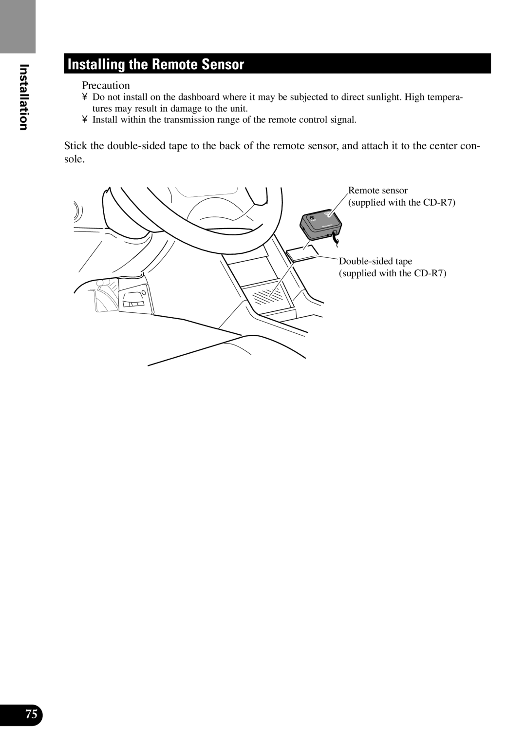 Pioneer XDV-P90 owner manual Installing the Remote Sensor, Precaution 