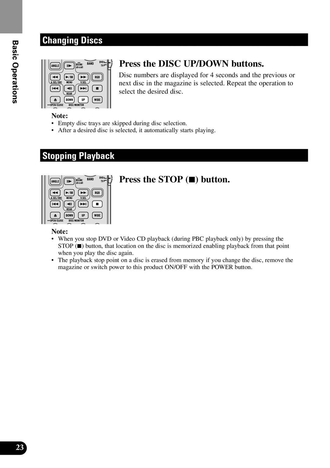 Pioneer XDV-P9II owner manual Changing Discs, Press the Disc UP/DOWN buttons, Stopping Playback, Press the Stop 7 button 