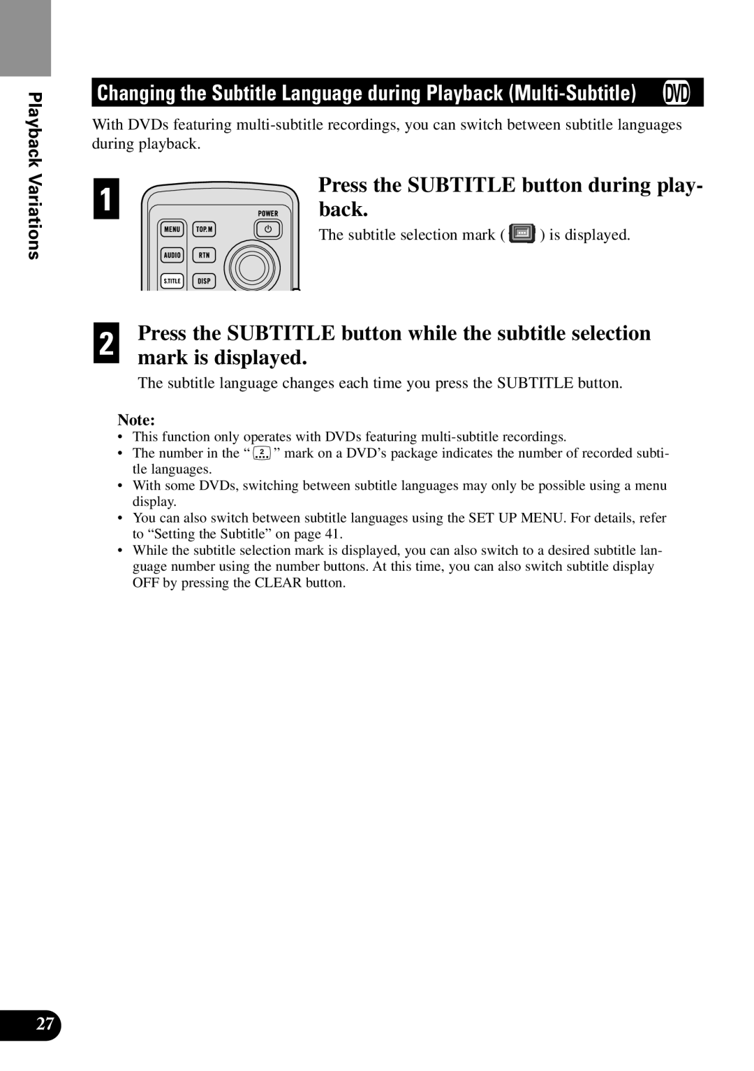 Pioneer XDV-P9II owner manual Press the Subtitle button during play, Press the Subtitle button while the subtitle selection 