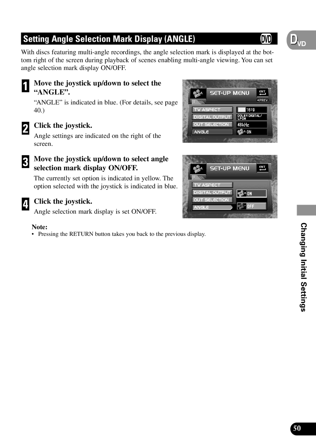 Pioneer XDV-P9II owner manual Setting Angle Selection Mark Display Angle, Move the joystick up/down to select the Angle 