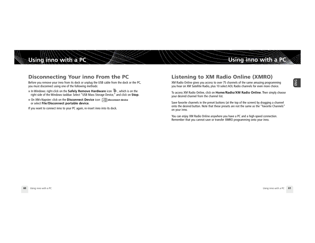 Pioneer XM2GO manual Disconnecting Your inno From the PC, Listening to XM Radio Online Xmro 