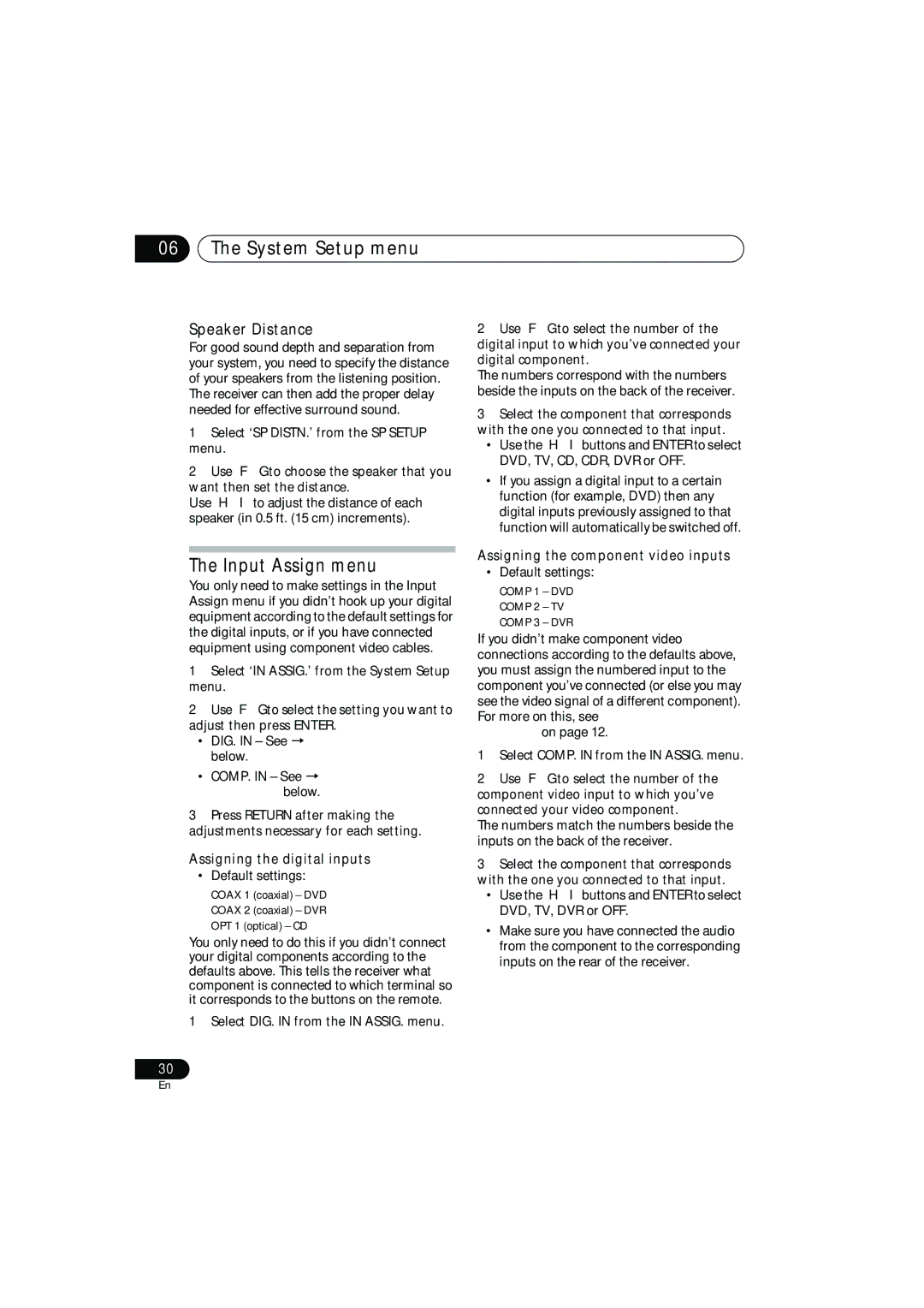 Pioneer XRE3138-A Input Assign menu, Speaker Distance, Assigning the digital inputs, Assigning the component video inputs 