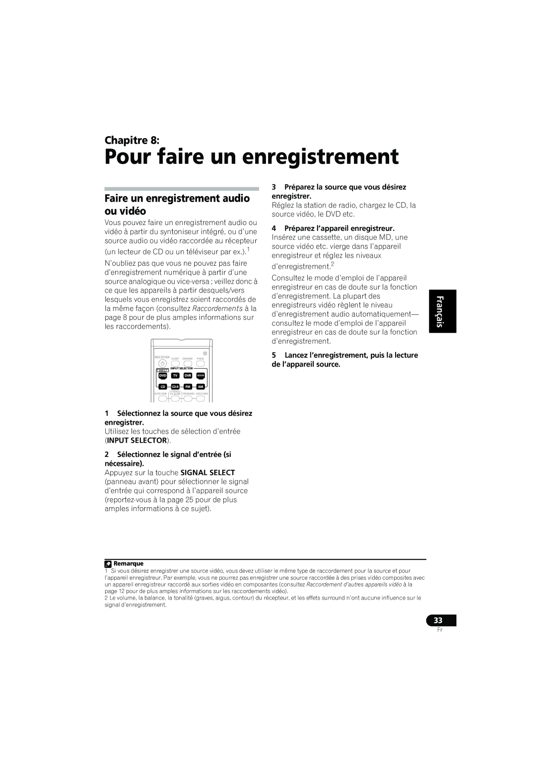 Pioneer XRE3138-A manual Pour faire un enregistrement, Faire un enregistrement audio ou vidéo 