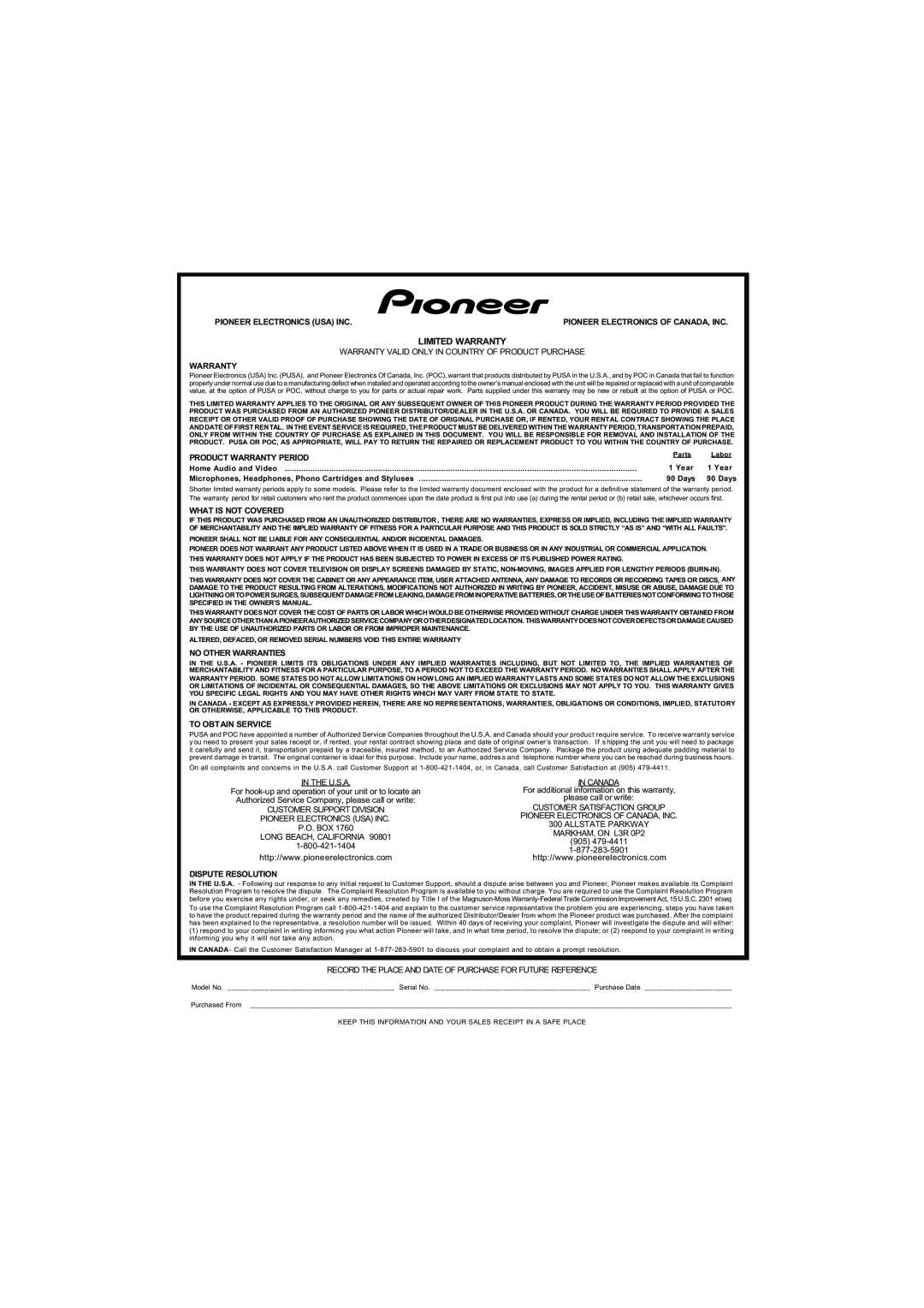 Pioneer XRE3138-A manual Limited Warranty, Pioneer Electronics Usa Inc, Product Warranty Period, What Is Not Covered 