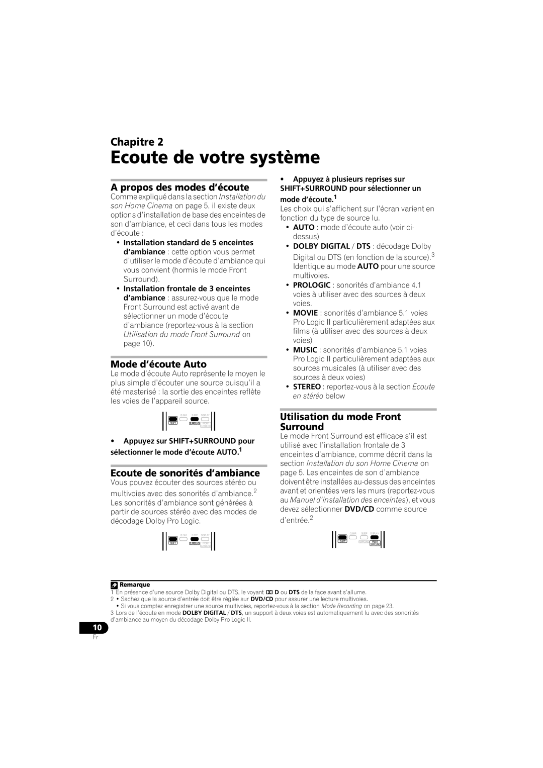 Pioneer XV-DV250 Ecoute de votre système, Propos des modes d’écoute, Mode d’écoute Auto, Ecoute de sonorités d’ambiance 