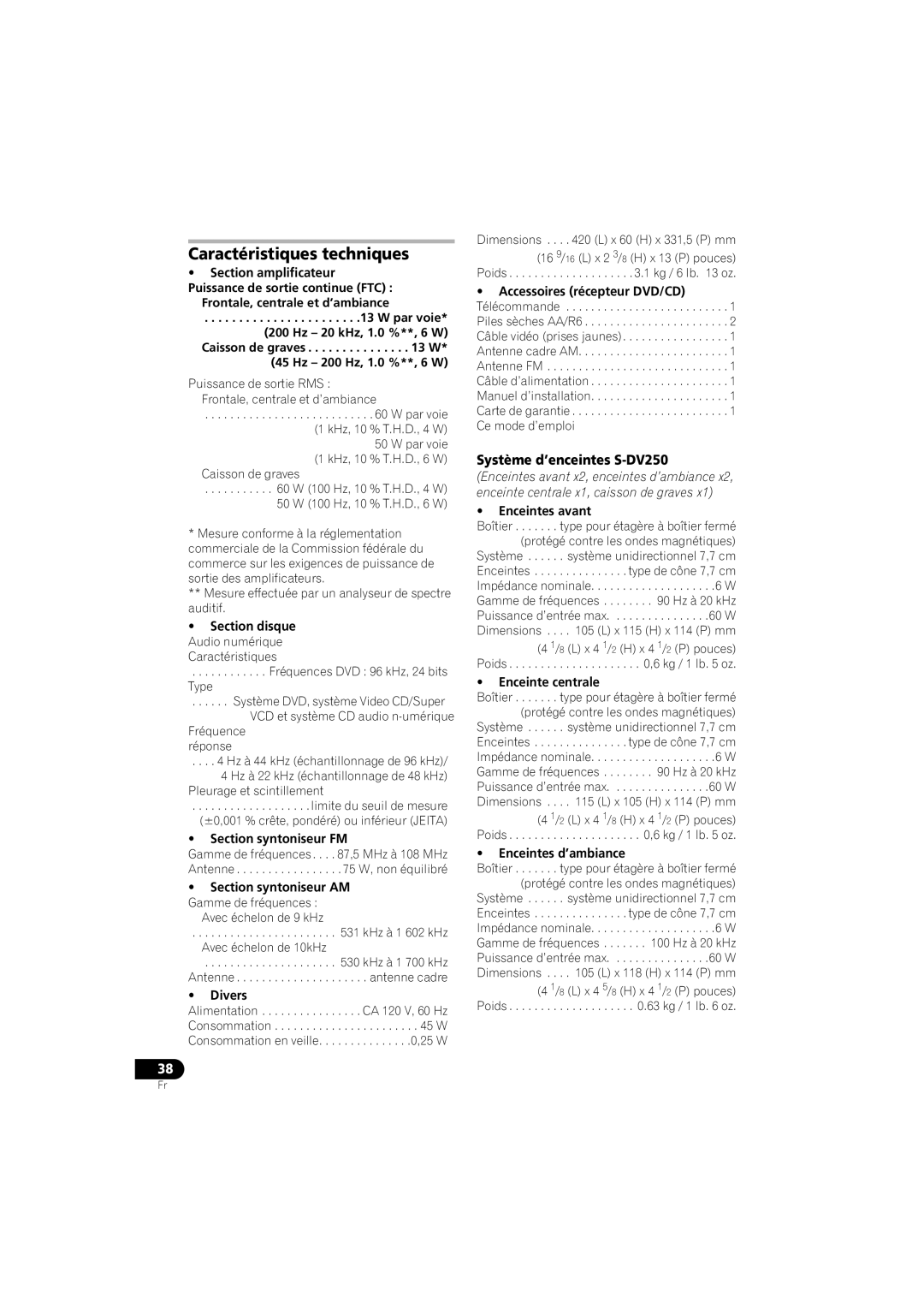 Pioneer XV-DV250 operating instructions Caractéristiques techniques, Système d’enceintes S-DV250 