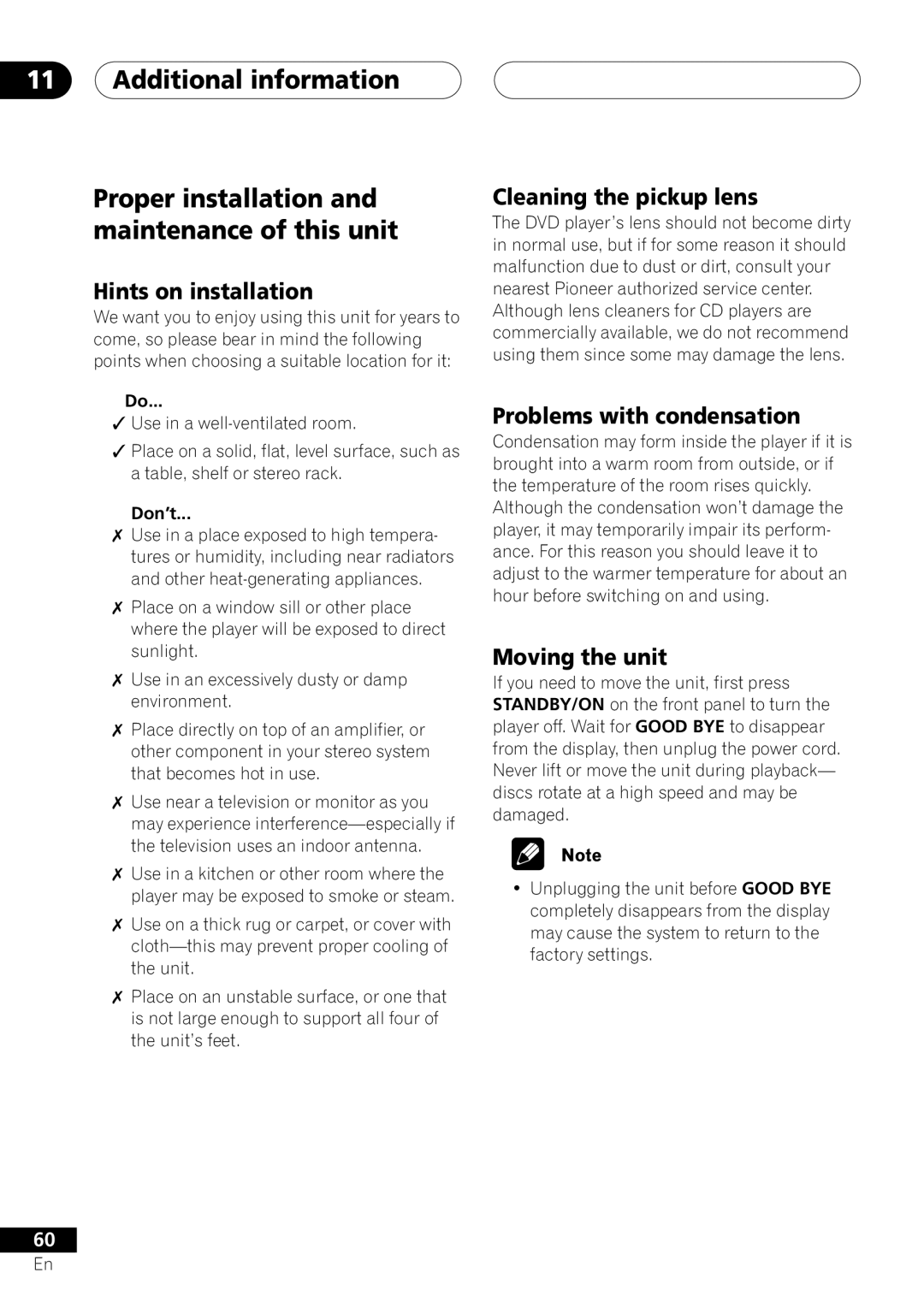 Pioneer XV-DV303 Hints on installation, Cleaning the pickup lens, Problems with condensation, Moving the unit, Don’t 