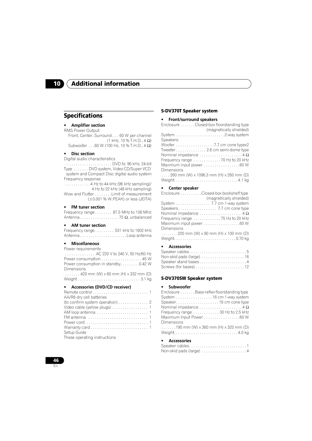 Pioneer XV-DV370, DCS-370 manual Additional information Specifications, DV370T Speaker system, DV370SW Speaker system 