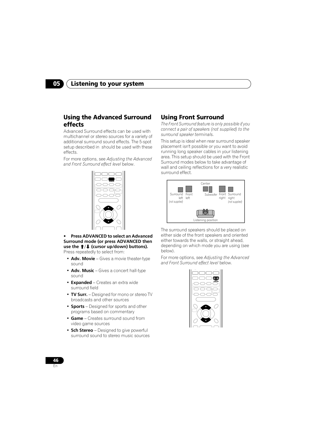 Pioneer XV-DV9, S-DV9 manual Listening to your system Using the Advanced Surround effects, Using Front Surround 