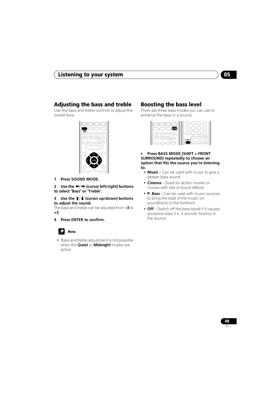 Pioneer S-DV9 manual Listening to your system Adjusting the bass and treble, Press Sound Mode, To select ‘Bass’ or ‘Treble’ 