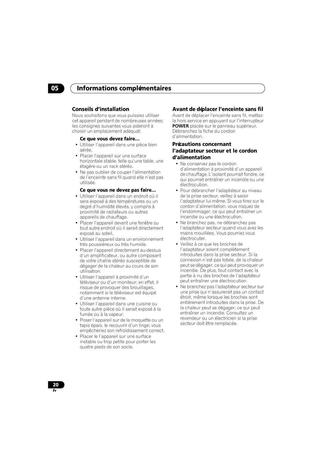 Pioneer XW-HT1 manual 05Informations complémentaires, Conseils d’installation, Avant de déplacer l’enceinte sans fil 