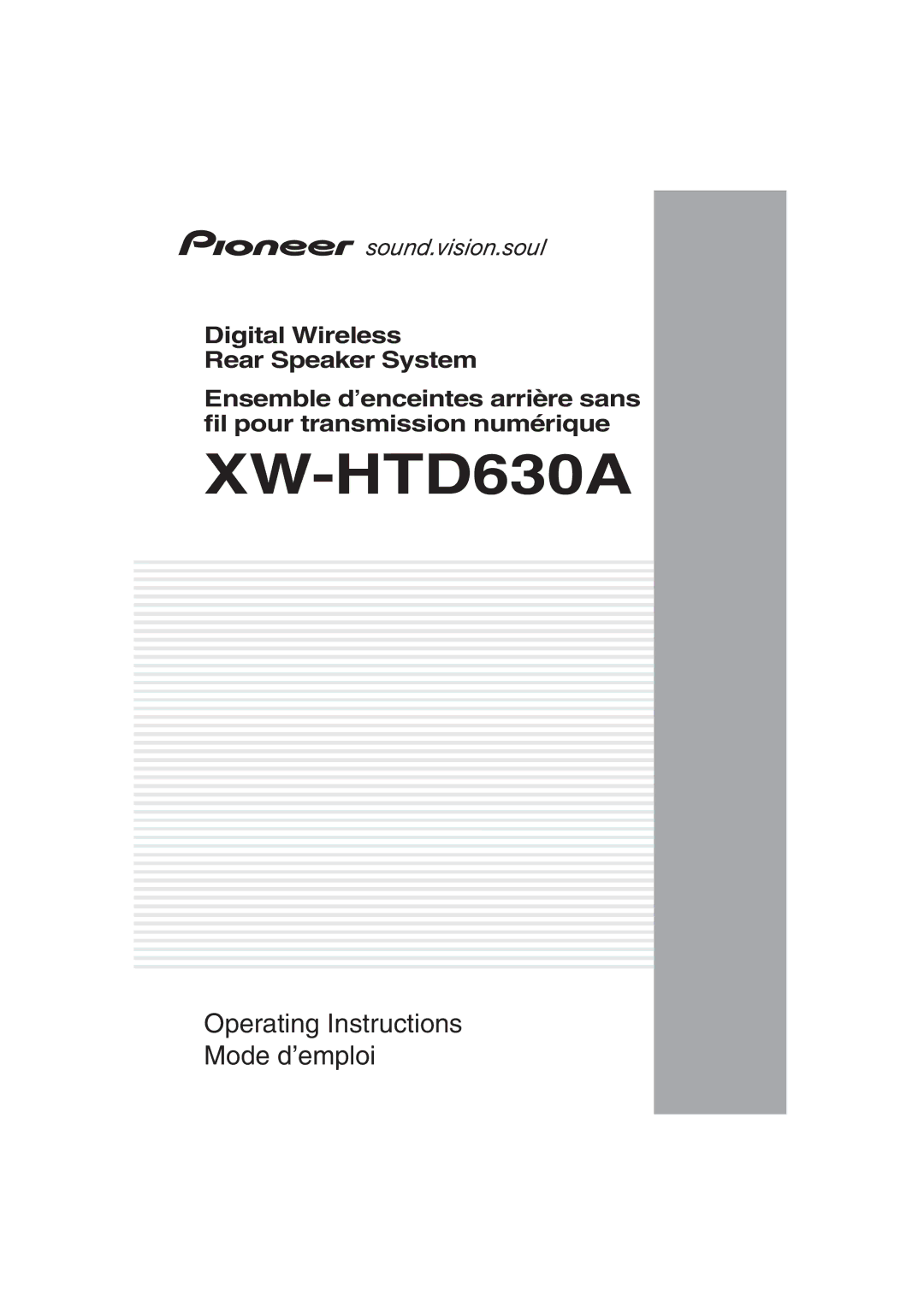 Pioneer XW-HTD630A manual Operating Instructions Mode d’emploi 