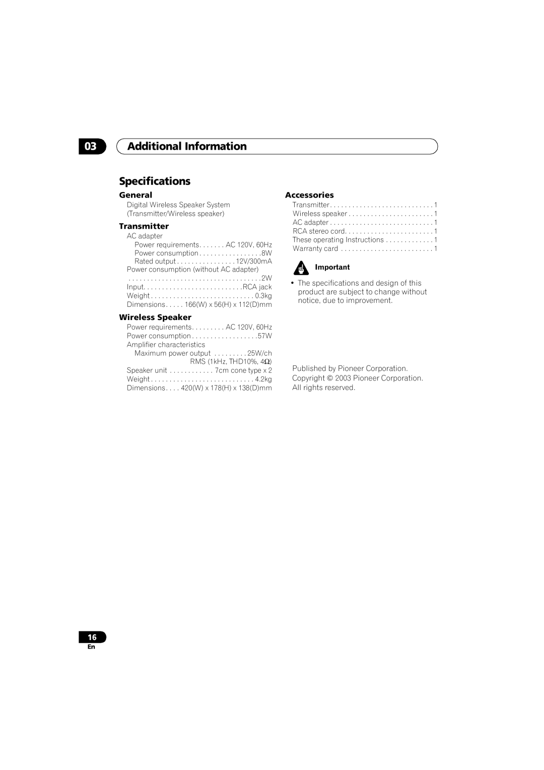 Pioneer XW-HTD630A manual Specifications, General, Transmitter, Wireless Speaker, Power consumption without AC adapter 