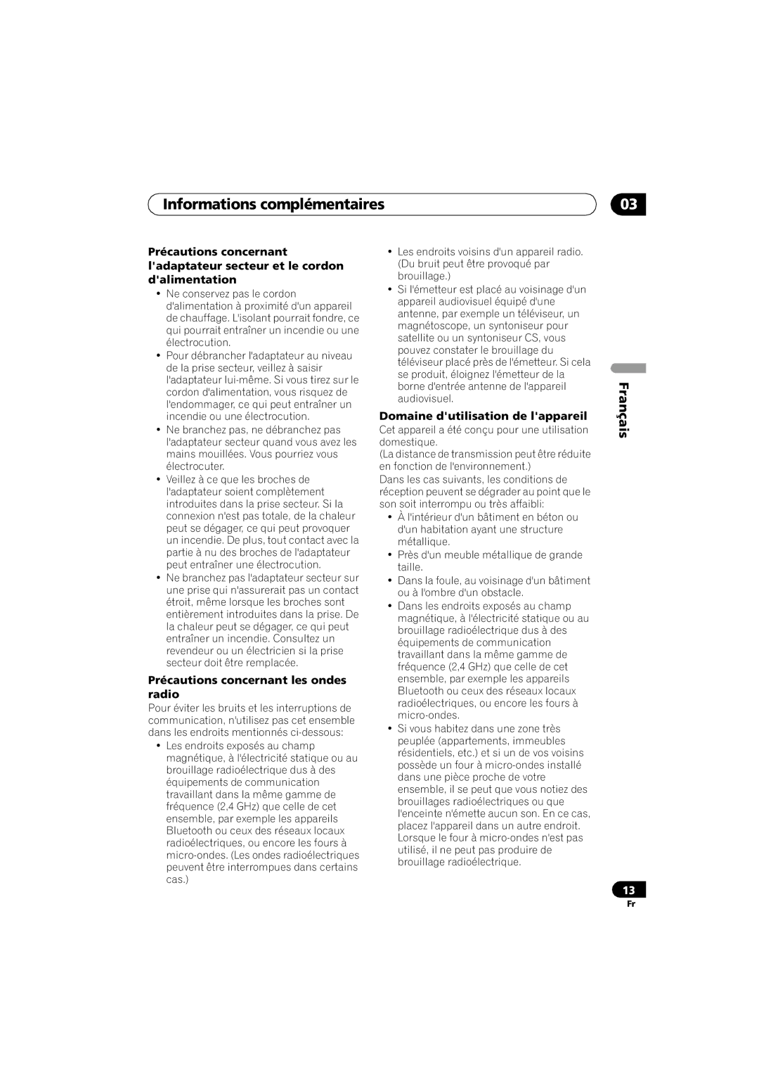 Pioneer XW-HTD630A Informations complémentaires, Précautions concernant, Ladaptateur secteur et le cordon, Dalimentation 