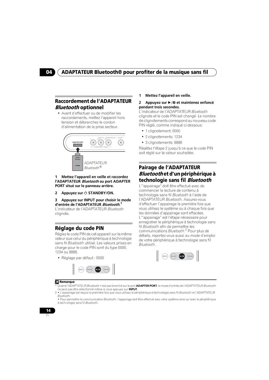 Pioneer XW-NAS3 operating instructions Adaptateur Bluetooth pour profiter de la musique sans fil, Pairage de l’ADAPTATEUR 