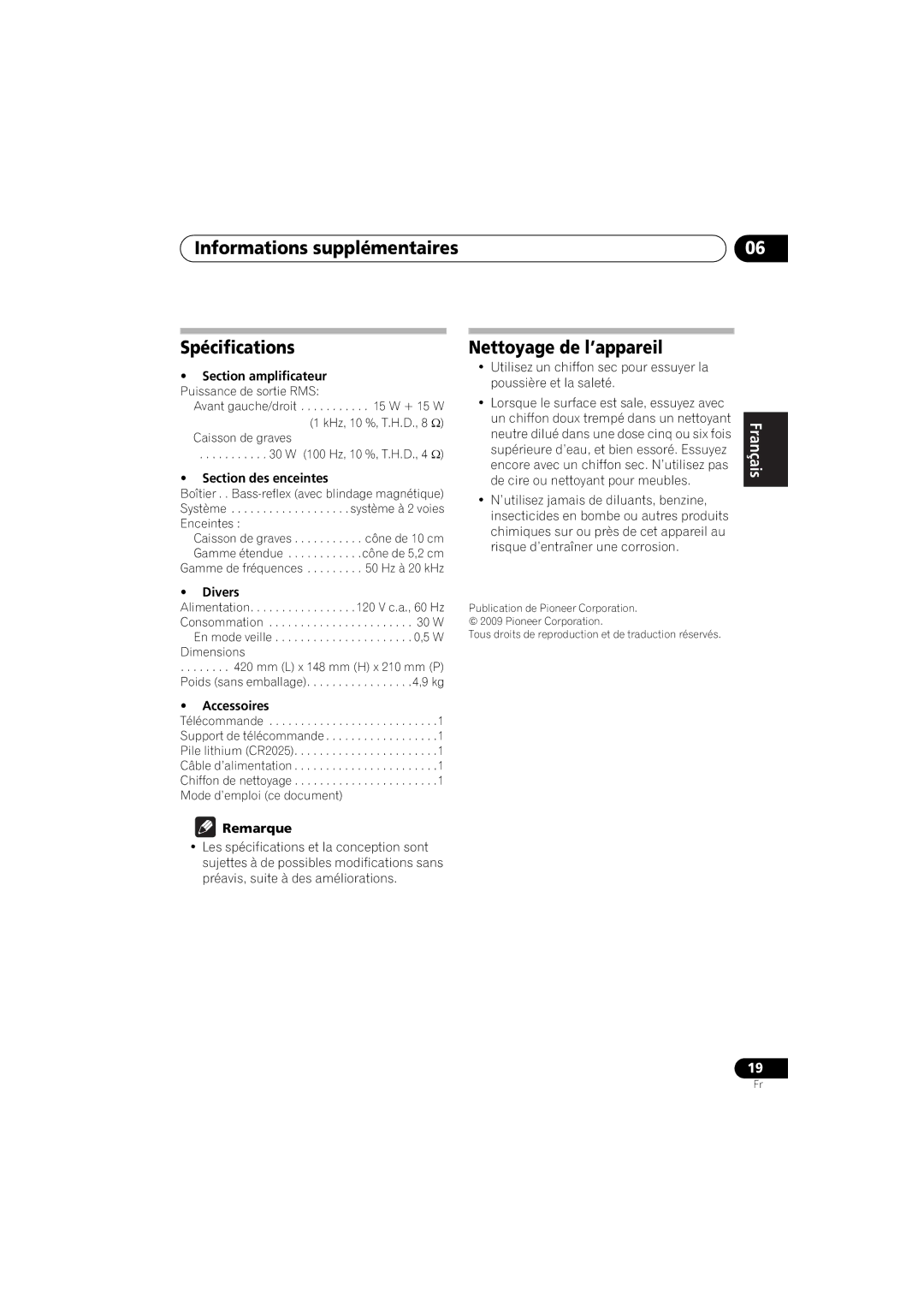 Pioneer XW-NAS3 operating instructions Informations supplémentaires Spécifications, Nettoyage de l’appareil 