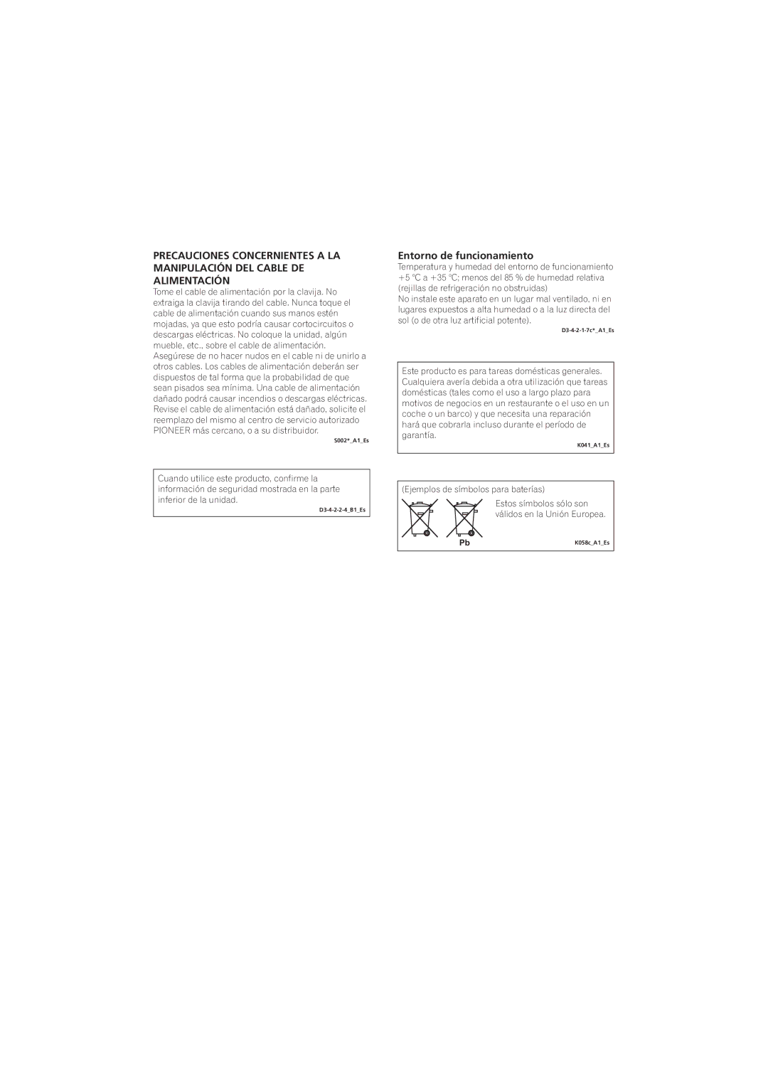 Pioneer XW-NAS3 operating instructions Entorno de funcionamiento 