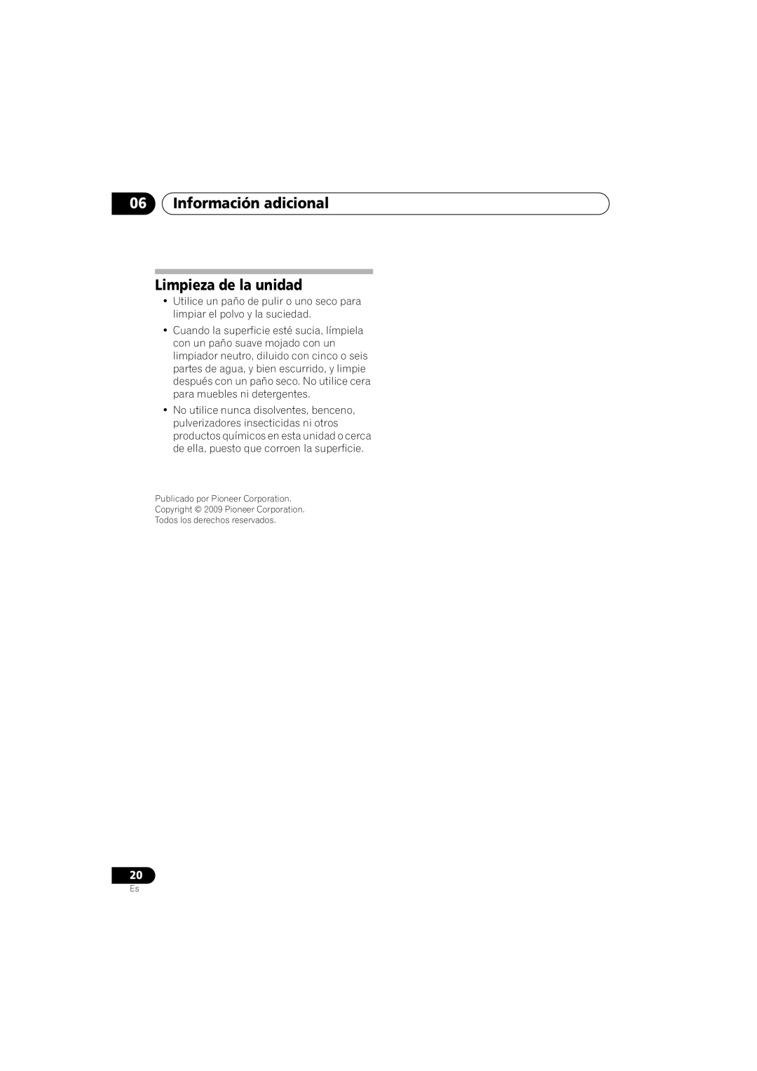 Pioneer XW-NAS3 operating instructions Información adicional Limpieza de la unidad 