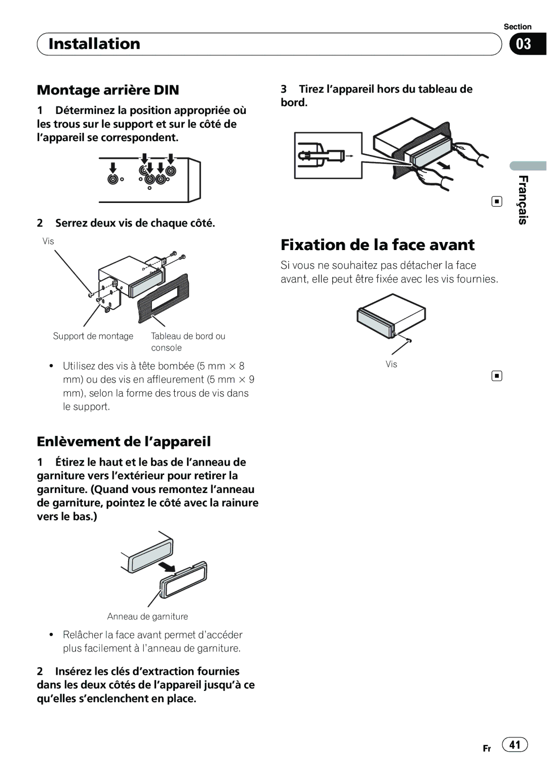 Pioneer DEH-2200UB, YRD5301BS owner manual Fixation de la face avant, Montage arrière DIN, Enlèvement de l’appareil 