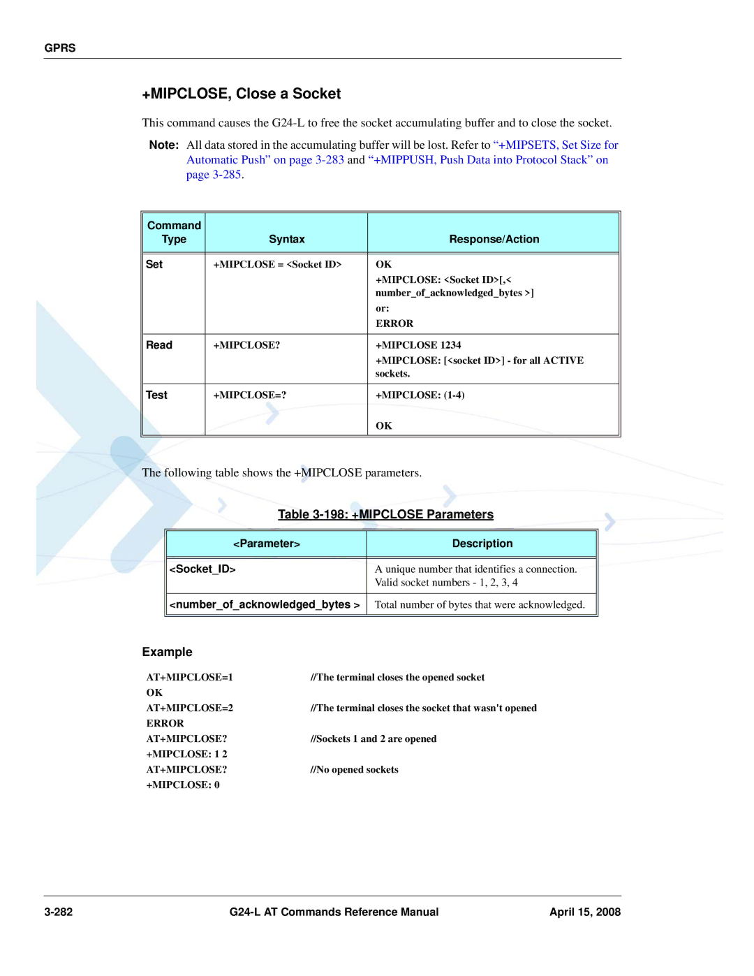 PIONEERPOS G24-LC manual +MIPCLOSE, Close a Socket, 198 +MIPCLOSE Parameters, Parameter Description SocketID 