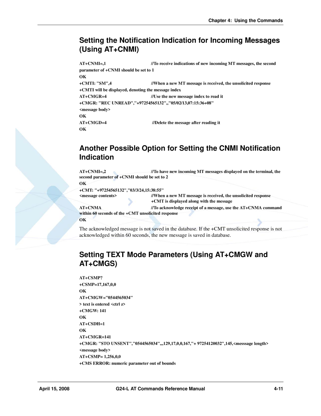 PIONEERPOS G24-LC manual Setting Text Mode Parameters Using AT+CMGW and AT+CMGS, AT+CNMI=,1, AT+CMGR=4, AT+CMGD=4 