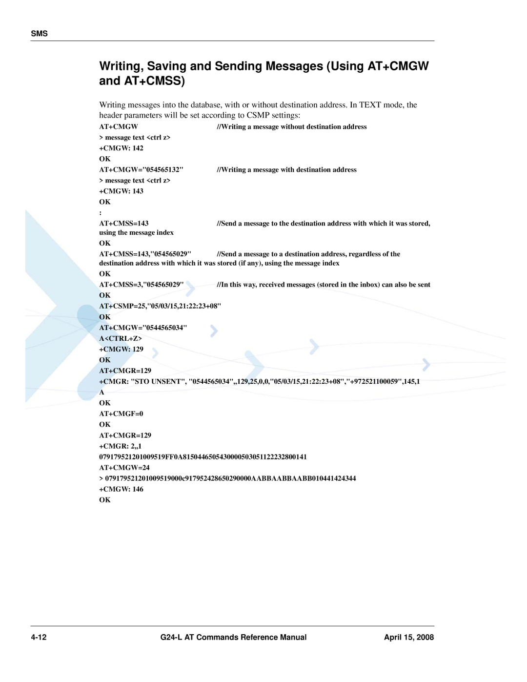 PIONEERPOS G24-LC manual At+Cmgw, AT+CMSS=143 