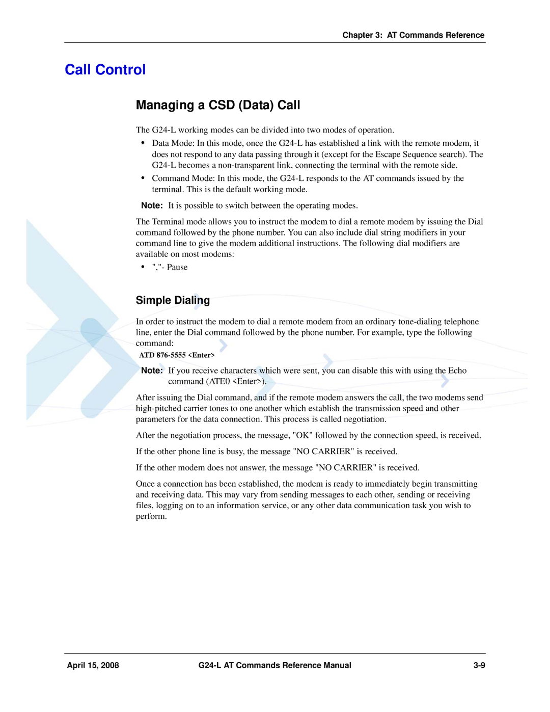 PIONEERPOS G24-LC manual Call Control, Managing a CSD Data Call, Simple Dialing 