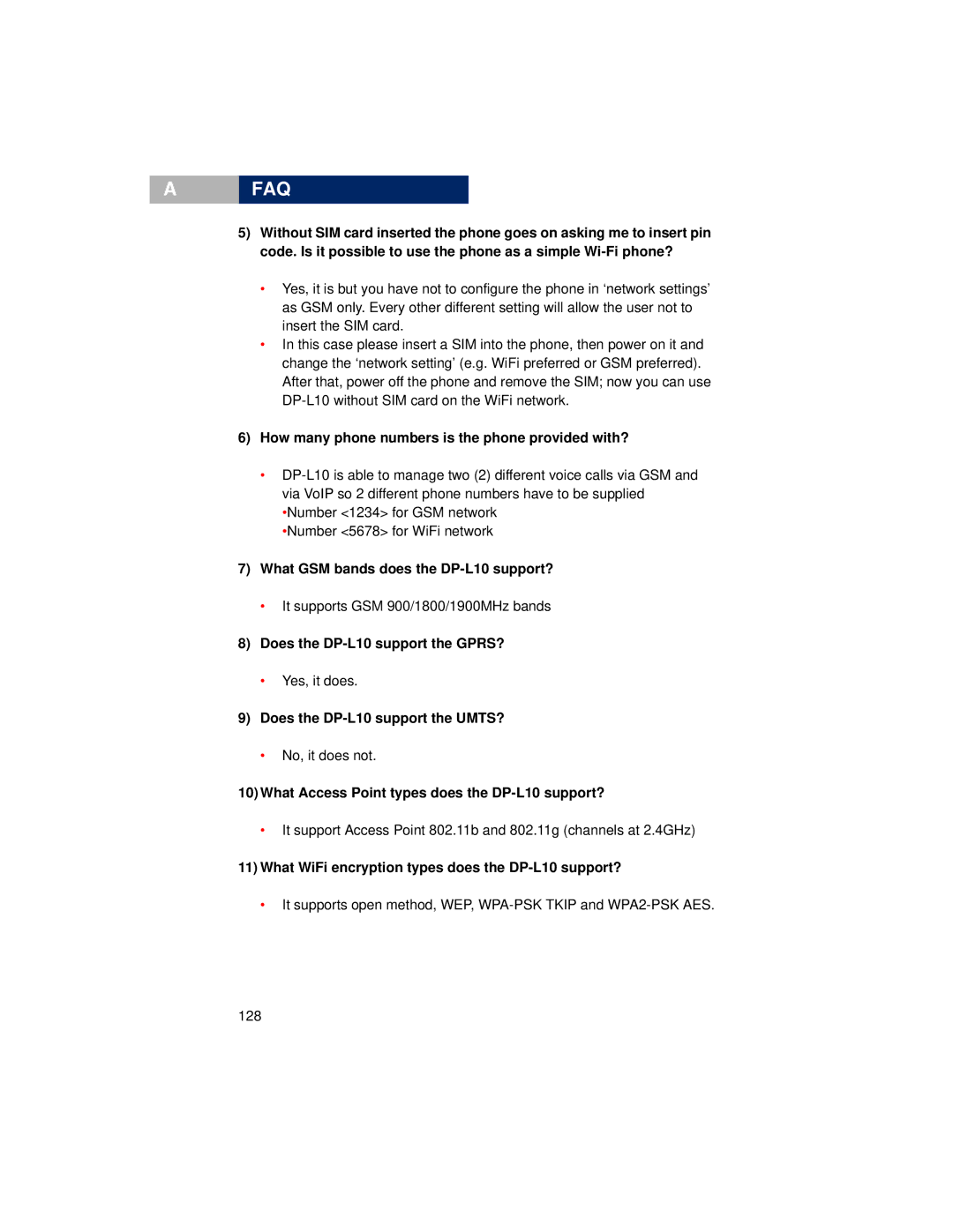 Pirelli manual How many phone numbers is the phone provided with?, What GSM bands does the DP-L10 support? 