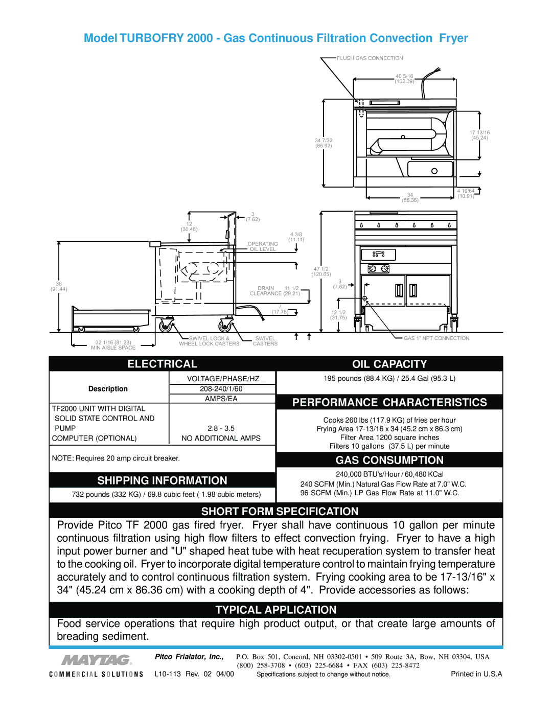 Pitco Frialator 2000 warranty Electrical OIL Capacity, Performance Characteristics, GAS Consumption, Shipping Information 