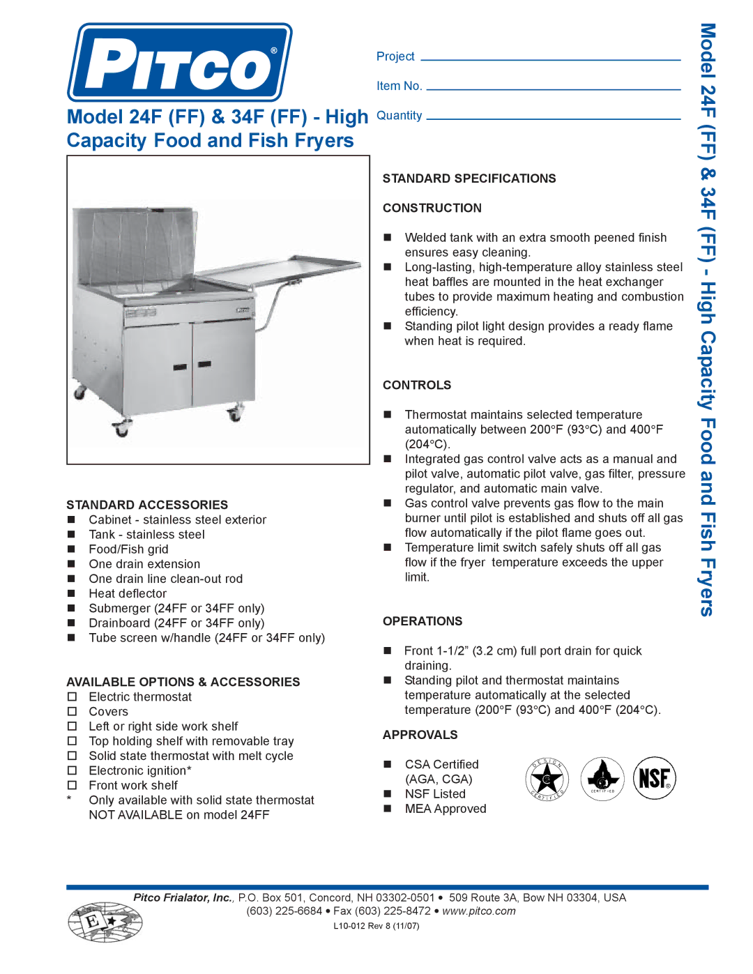 Pitco Frialator 34FF, 24FF specifications 34F FF High Capacity Food and Fish Fryers, Standard Specifications Construction 