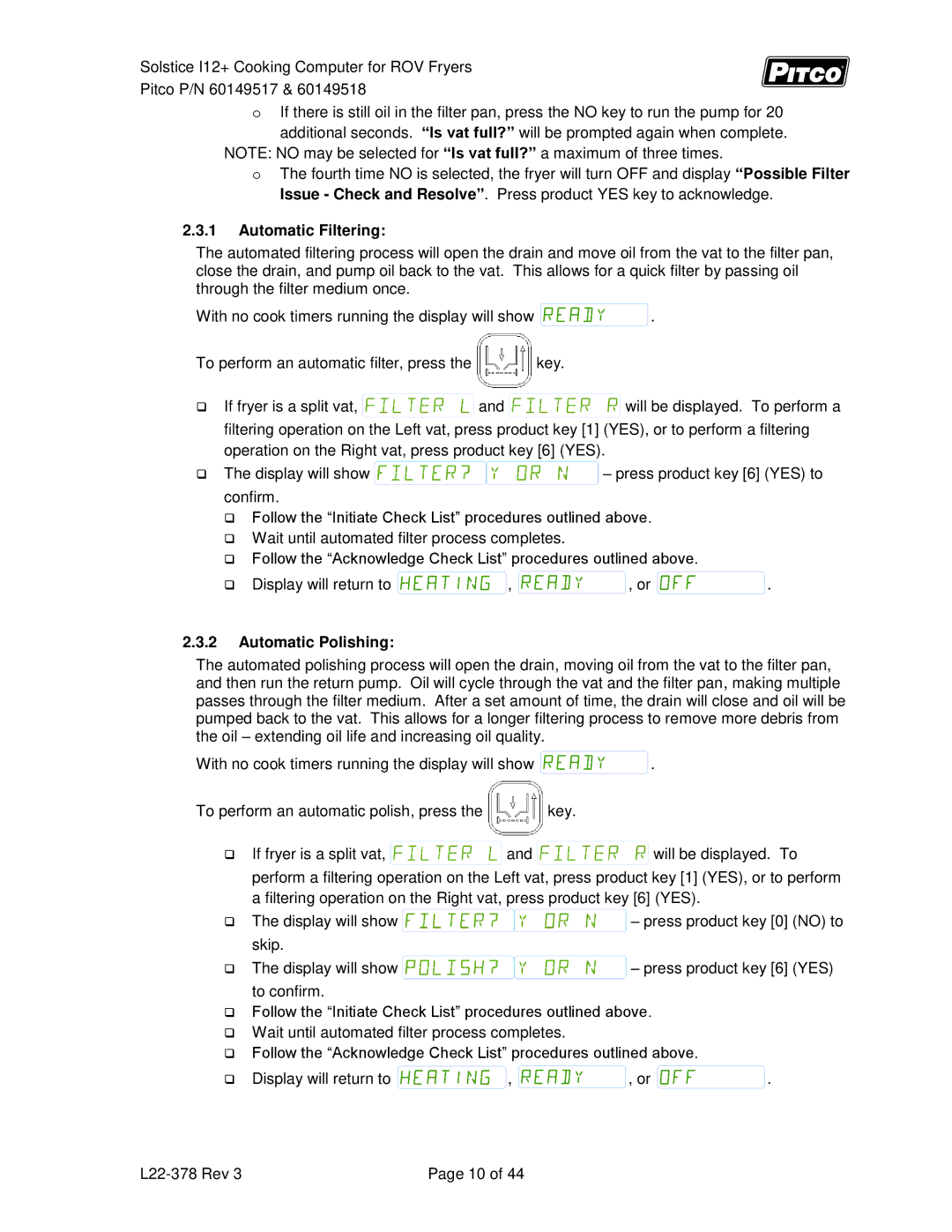 Pitco Frialator 60149518, 60149517 manual Automatic Filtering, Automatic Polishing 