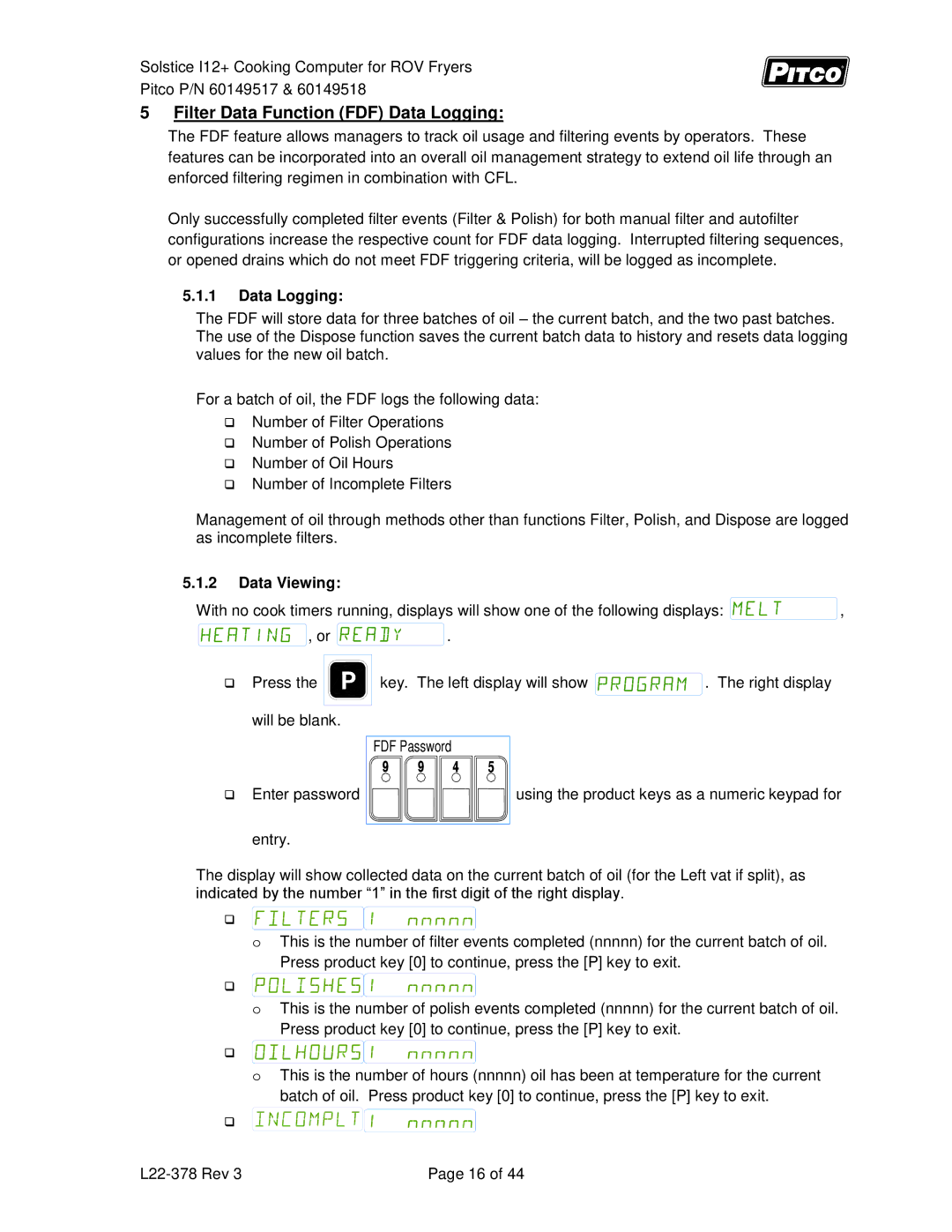 Pitco Frialator 60149518, 60149517 manual Filter Data Function FDF Data Logging, Data Viewing 