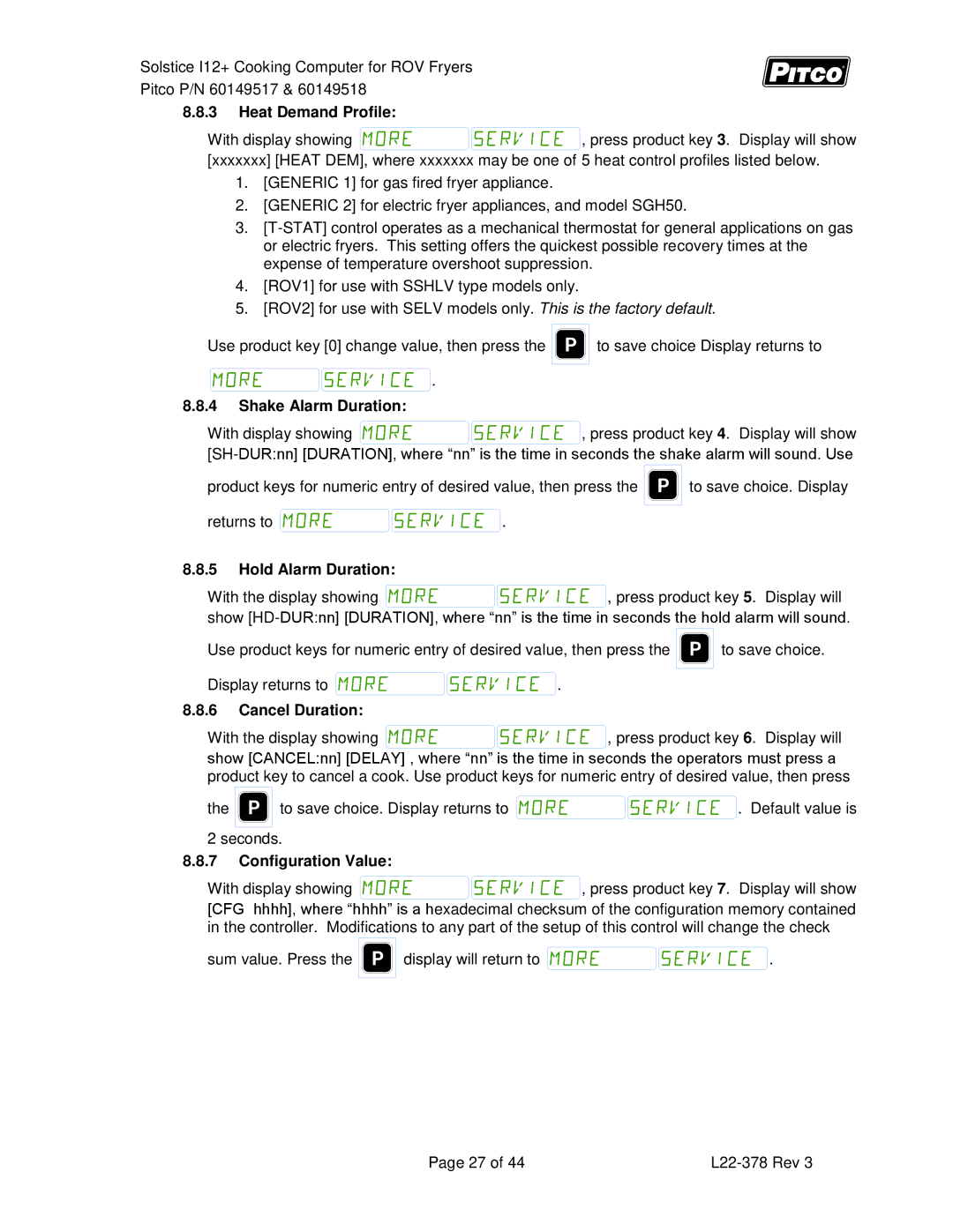 Pitco Frialator 60149517, 60149518 manual Heat Demand Profile, Shake Alarm Duration, Hold Alarm Duration, Cancel Duration 